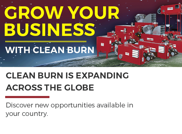 Grow Your Business with Clean Burn Grow Your Business with Clean Burn